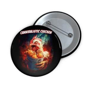 Custom Cannibalistic Chicken Band Pin Buttons | Fun Accessories for Gifting, Collecting, and Fashion