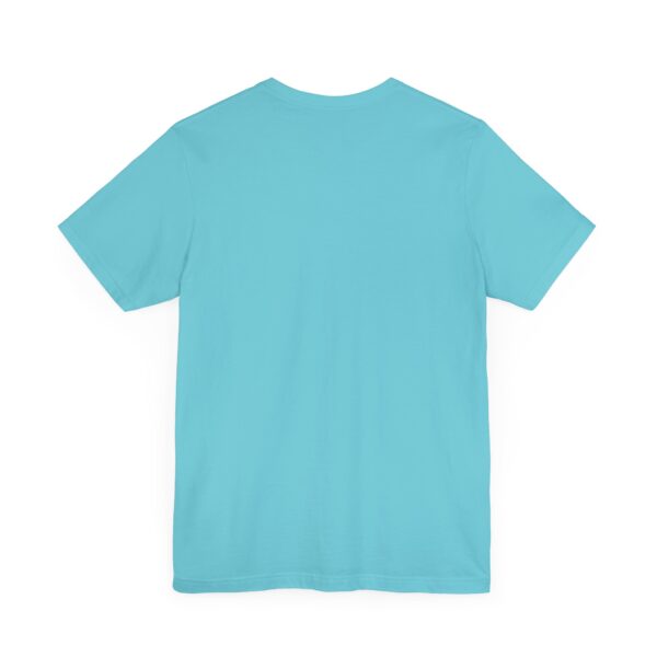 Unisex Tee Tariffied - Tariff Fear Is Real - Image 56
