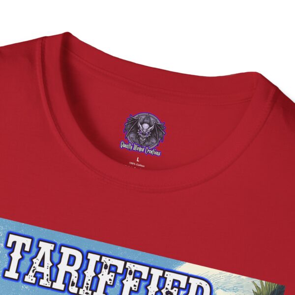 Tariffied Unisex T-Shirt - Tariff Fear Is Real - Image 59