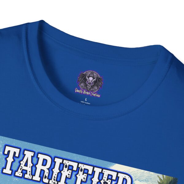 Tariffied Unisex T-Shirt - Tariff Fear Is Real - Image 35