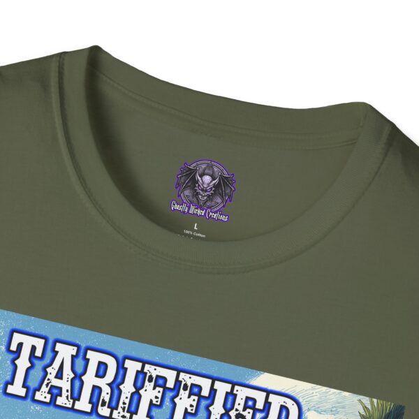 Tariffied Unisex T-Shirt - Tariff Fear Is Real - Image 19