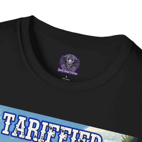 Tariffied Unisex T-Shirt - Tariff Fear Is Real - Image 3