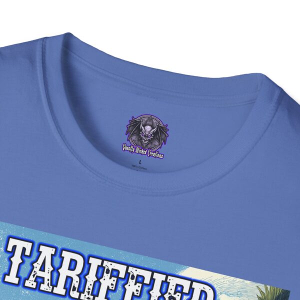 Tariffied Unisex T-Shirt - Tariff Fear Is Real - Image 27