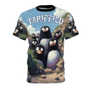 Tariffied – Tariff Fear Is Real Unisex Cut & Sew Tee (AOP)